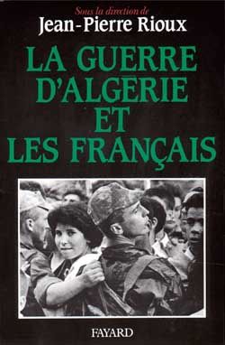 Emprunter La Guerre d'Algérie et les Français livre