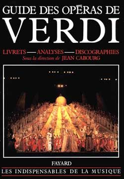 Emprunter Guide des opéras de Verdi livre
