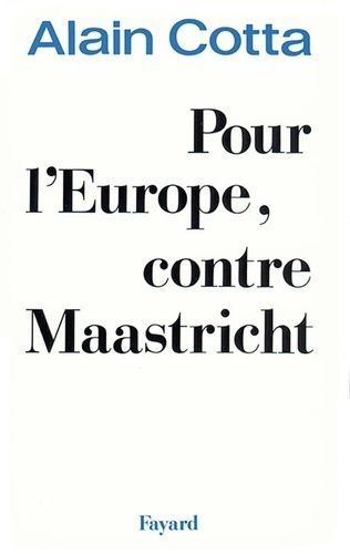 Emprunter Pour l'Europe, contre Maastricht livre