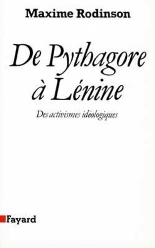 Emprunter De Pythagore à Lénine. Des activismes idéologiques livre