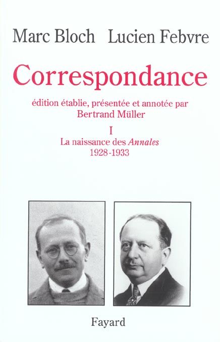 Emprunter Correspondance. Volume 1, La naissance des Annales (1928-1933) livre