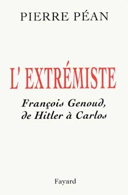 Emprunter L'extrémiste. François Genoud, de Hitler à Carlos livre