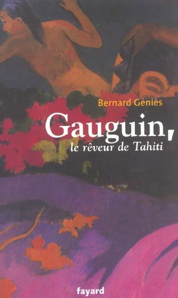 Emprunter Gauguin, le rêveur de Tahiti livre
