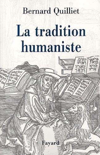 Emprunter La tradition humaniste VIIIème siècle avant J-C - XXème siècle après J-C livre