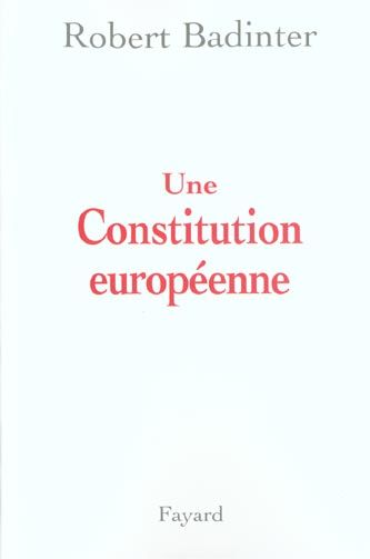 Emprunter Une Constitution européenne livre