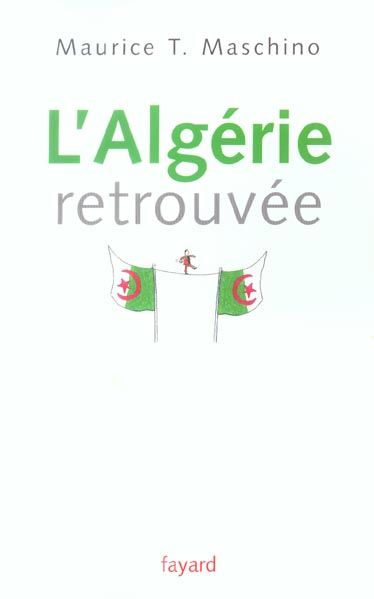 Emprunter L'Algérie retrouvée livre