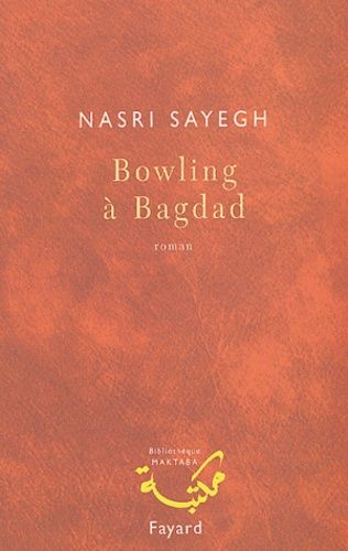 Emprunter Bowling à Bagdad livre