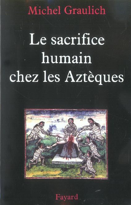 Emprunter Le sacrifice humain chez les Aztèques livre
