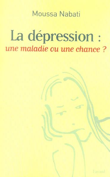 Emprunter La dépression : une maladie ou une chance ? livre