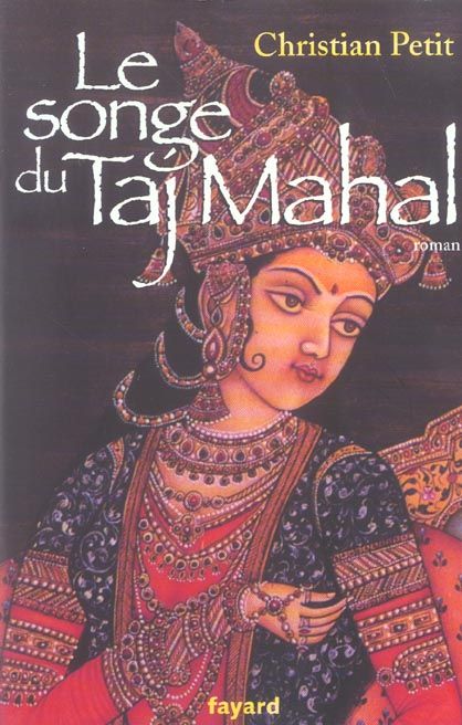 Emprunter Le songe du Taj Mahal livre