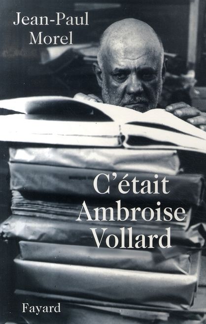Emprunter C'était Ambroise Vollard livre