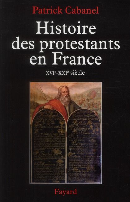 Emprunter Histoire des protestants en France (XVIe-XXIe siècle) livre