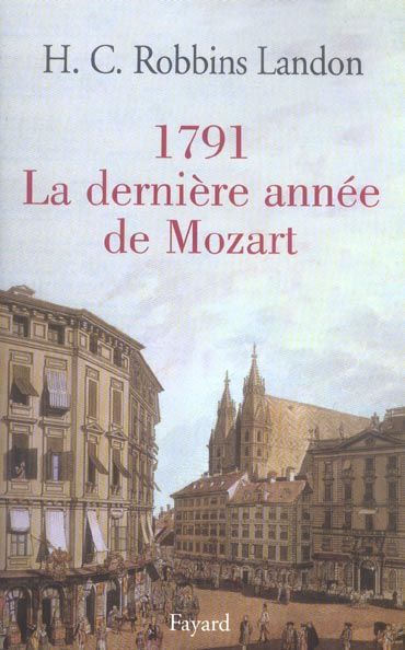 Emprunter 1791, La dernière année de Mozart livre