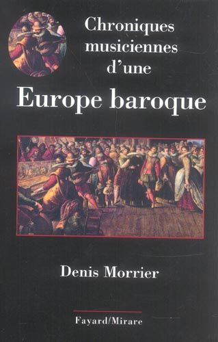 Emprunter Chroniques musiciennes d'une Europe baroque livre