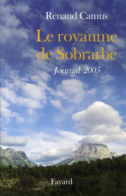 Emprunter Le royaume de Sobrarbe. Journal 2005 livre