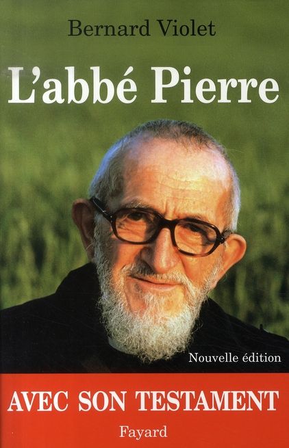 Emprunter L'abbé Pierre. Edition revue et augmentée livre