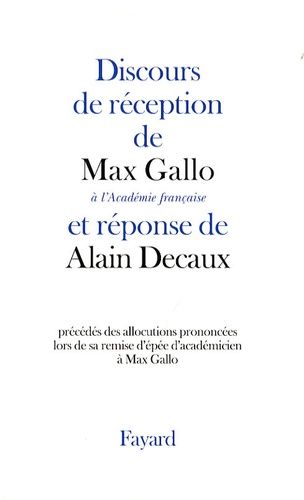 Emprunter Max Gallo à l'Académie française livre