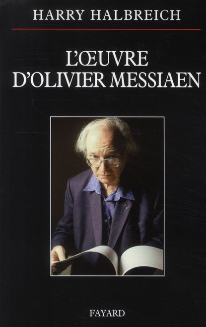 Emprunter L'oeuvre d'Olivier Messiaen livre