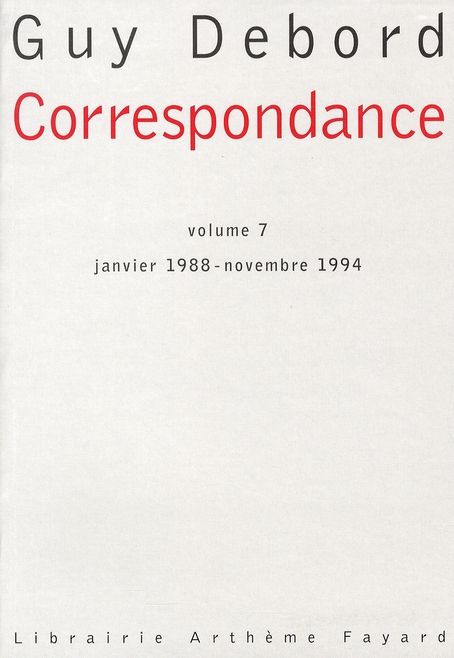Emprunter Correspondance. Tome 7, Janvier 1988-Novembre 1994 livre