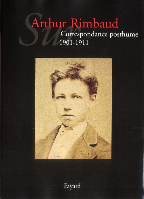 Emprunter Sur Arthur Rimbaud. Correspondance posthume (1901-1911) livre
