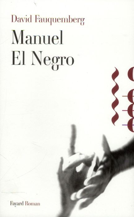 Emprunter Manuel el Negro livre