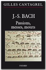 Emprunter J.S. Bach. Pasions, Messes et Motets livre
