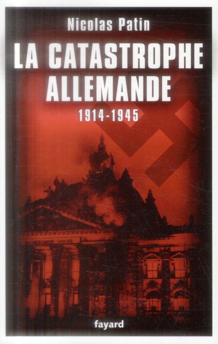 Emprunter La catastrophe allemande (1914-1945) livre
