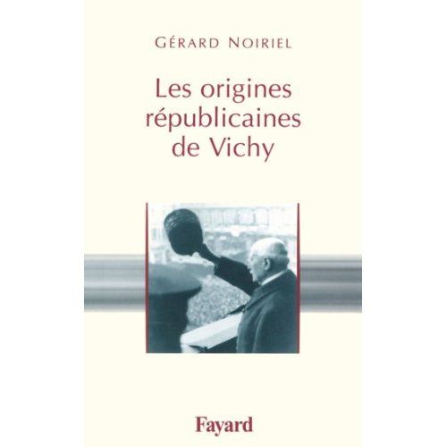 Emprunter Les origines républicaines de Vichy livre