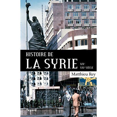 Emprunter Histoire de la Syrie (XIX-XXIe siècle) livre