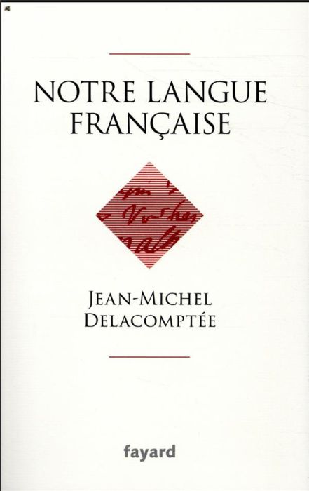 Emprunter Notre langue française livre