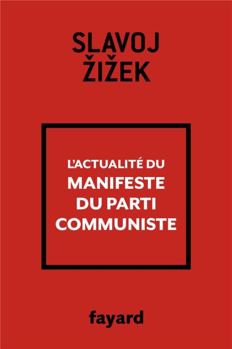 Emprunter L'actualité du Manifeste du parti communiste livre