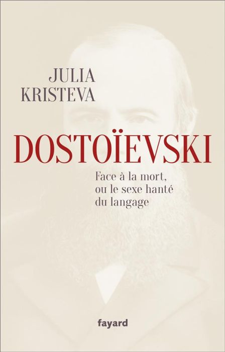 Emprunter Dostoïevski face à la mort, ou le sexe hanté du langage livre