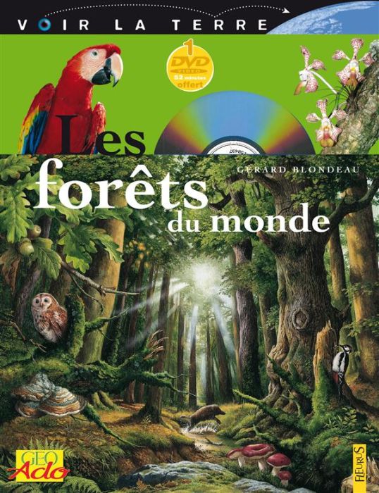 Emprunter Les forêts du monde. 3e édition. Avec 1 DVD livre