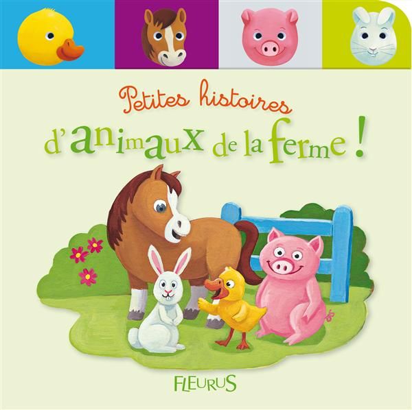 Emprunter Petites histoires d'animaux de la ferme ! livre