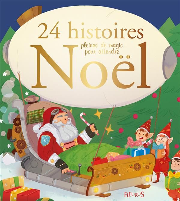 Emprunter 24 histoires pleines de magie pour attendre Noël livre
