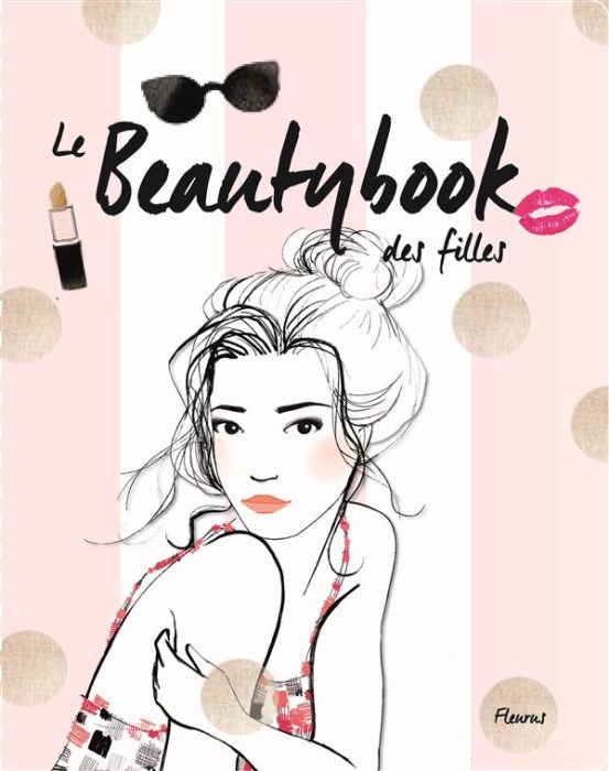 Emprunter Le beautybook des filles livre