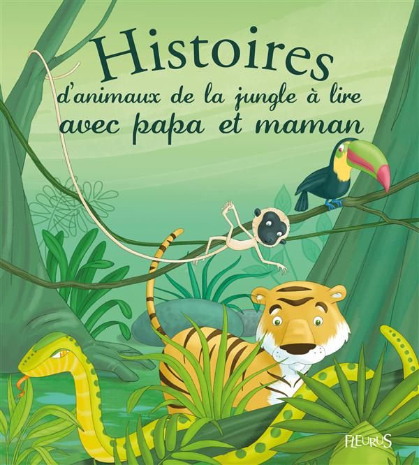 Emprunter Histoires d'animaux de la jungle à lire avec papa et maman livre