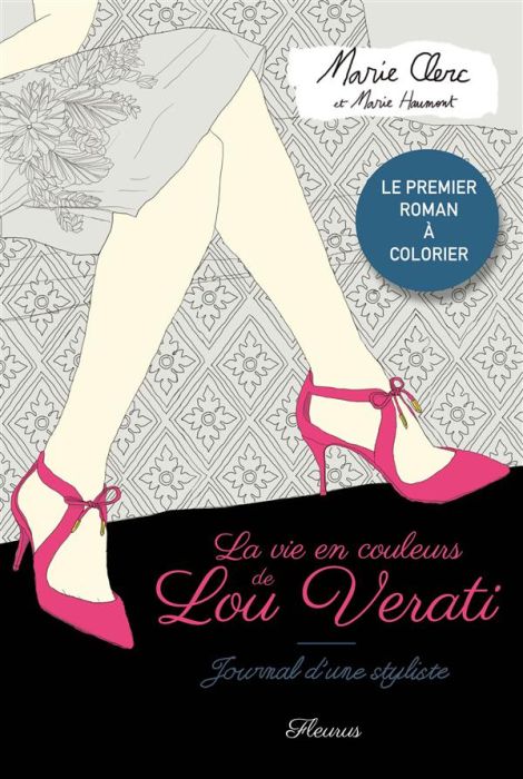 Emprunter La vie en couleur de Lou Verati / Le premier roman à colorier livre