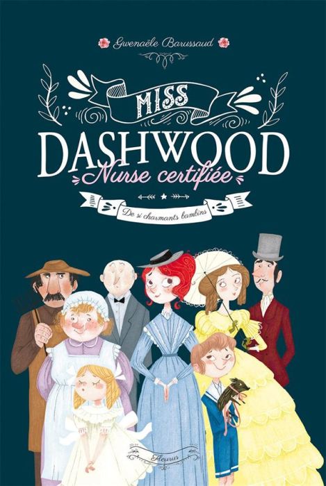 Emprunter Miss Dashwood Nurse certifiée Tome 1 : De si charmants bambins livre