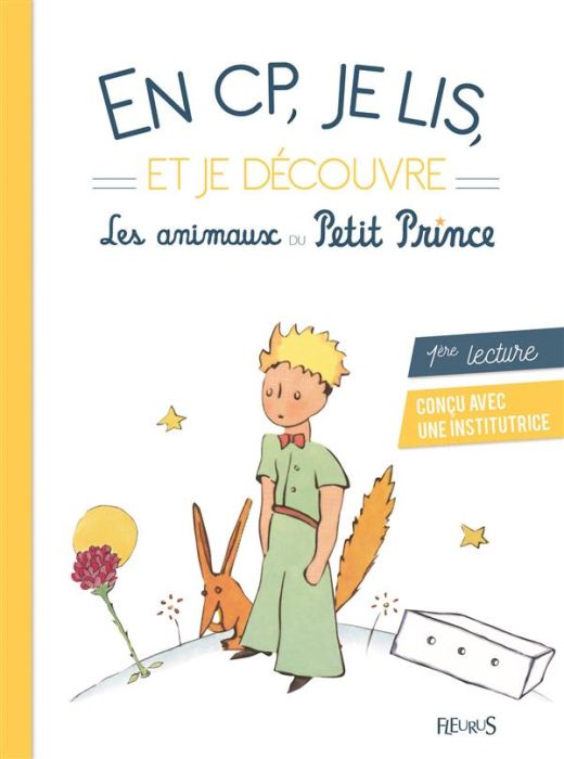 Emprunter En CP, je lis et je découvre - Les animaux du Petit Prince livre