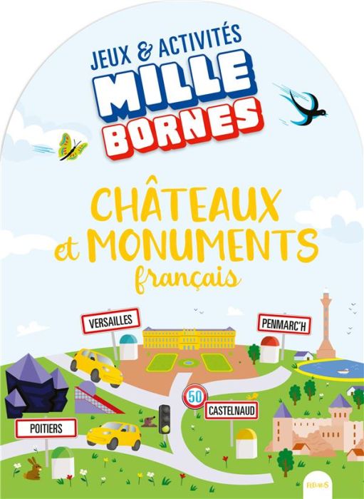 Emprunter Châteaux et monuments français livre