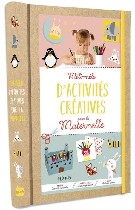 Emprunter Méli-mélo d'activités créatives pour la maternelle livre