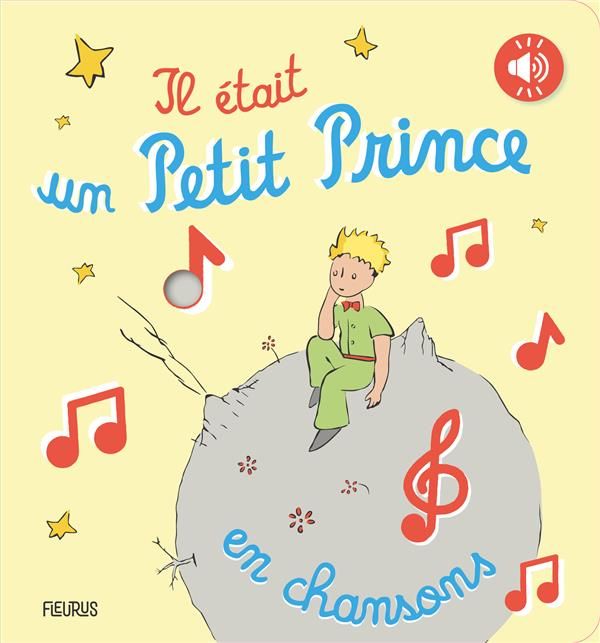 Emprunter Il était un Petit Prince en chansons livre