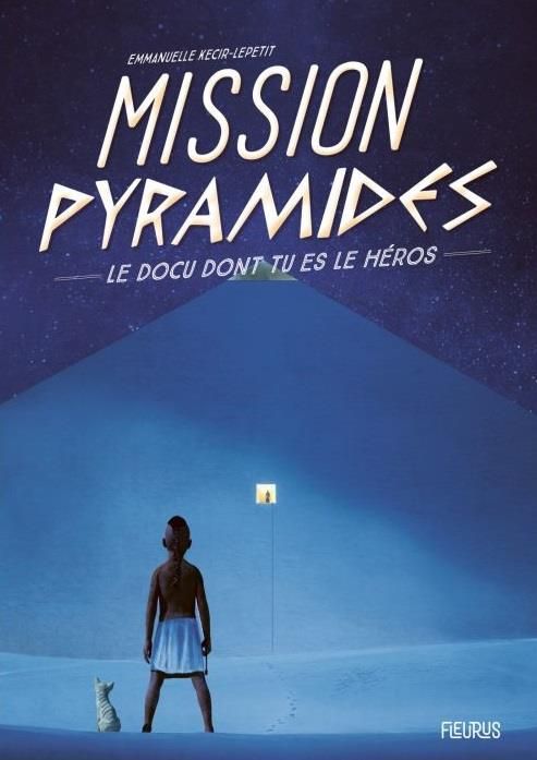 Emprunter Mission Pyramides livre
