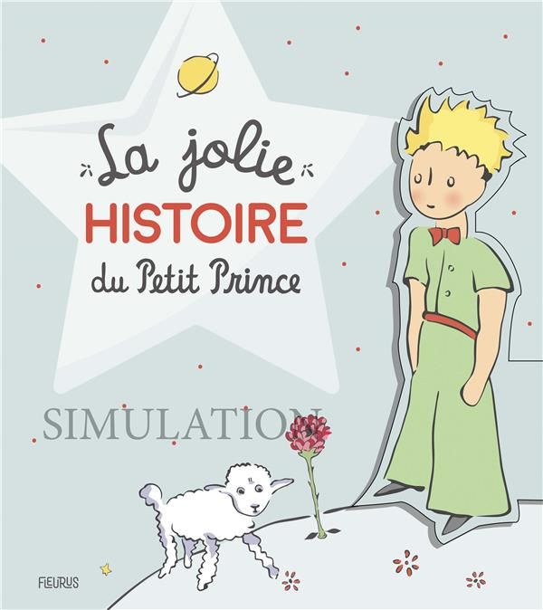 Emprunter La jolie histoire du Petit Prince livre