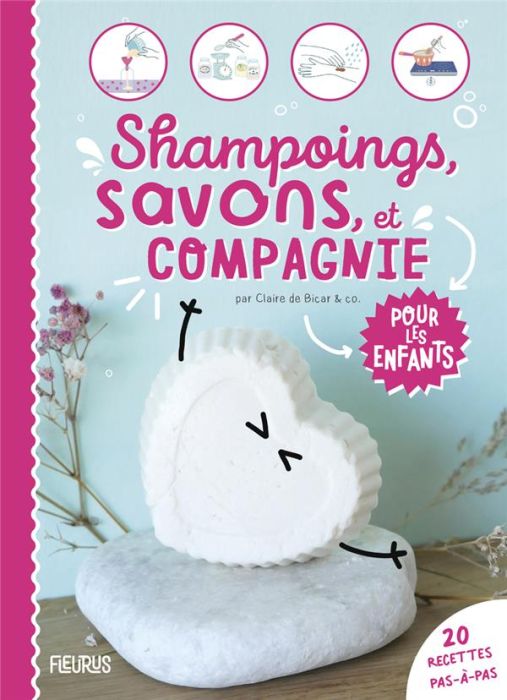 Emprunter Shampoings, savons et compagnie pour les enfants livre