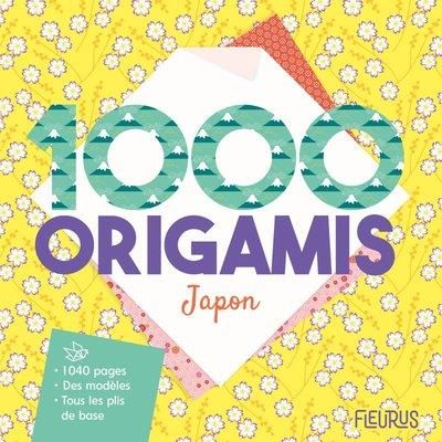 Emprunter 1000 origamis Japon. Avec 1000 pages de papier à origami, des modèles pas-à-pas et tous les plis de livre