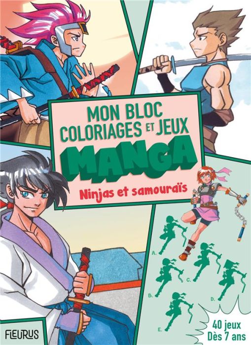 Emprunter Mon bloc de coloriages et jeux manga Ninjas et samouraïs livre