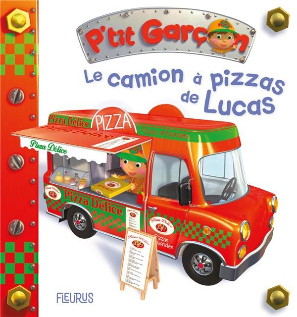Emprunter Le camion à pizza de Lucas livre