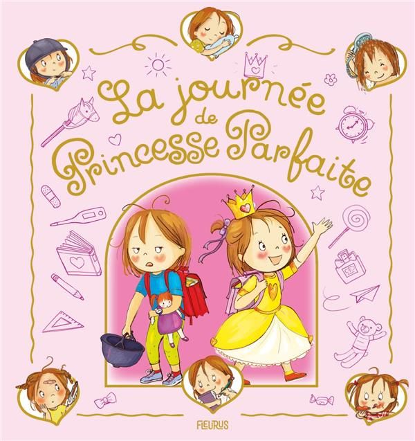 Emprunter Princesse parfaite : La journée de Princesse Parfaite livre